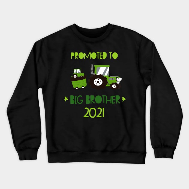 Children's Big Brother Tractor Shirt 2021 Crewneck Sweatshirt by alpmedia